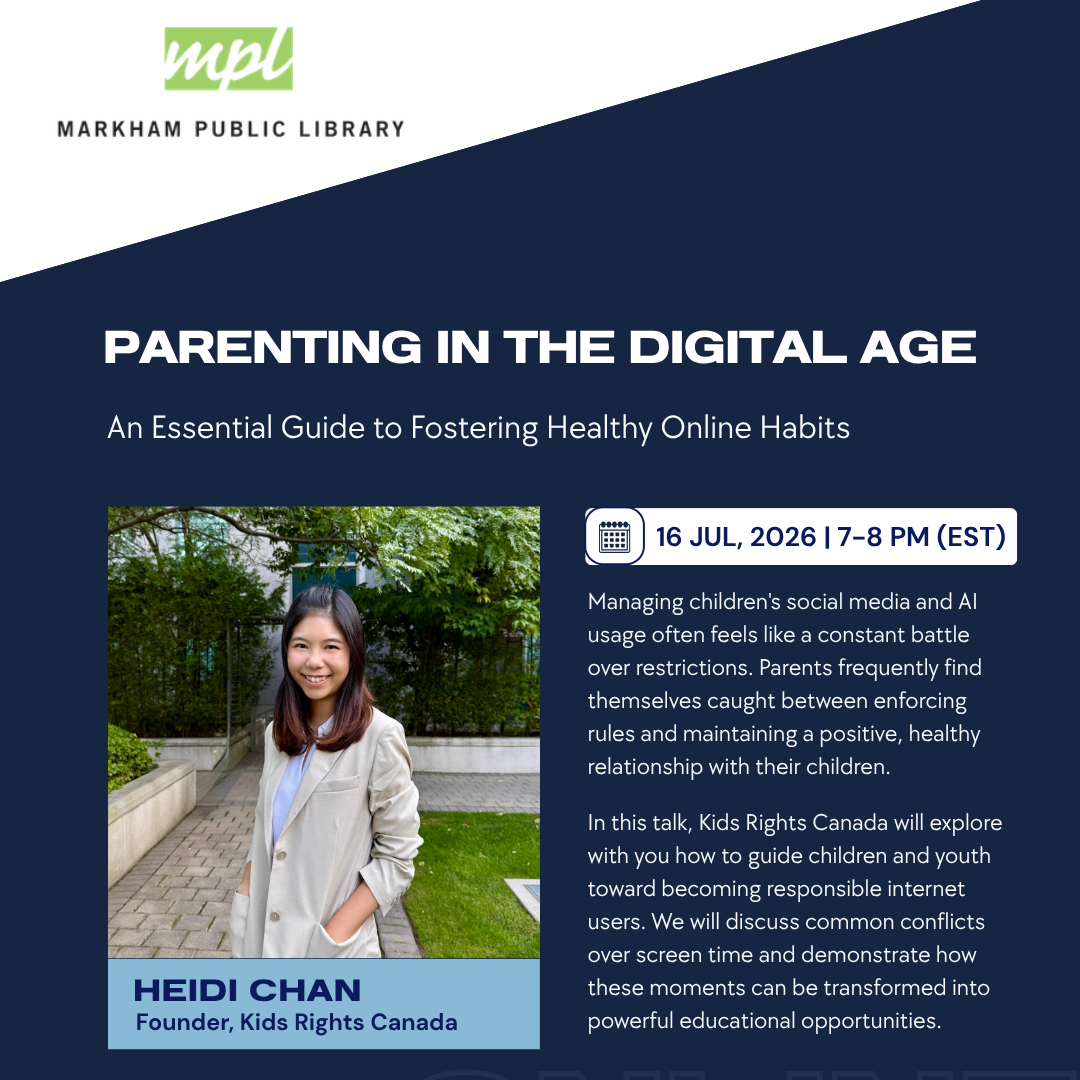 Talk at Markham Library – Parenting in the Digital Age (Zoom)